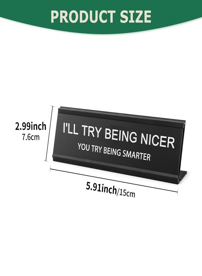 QWLWBU Funny Desk Signs for Office Women Men,Sarcastic Snarky Gift Prank Humor Naughty Sign for Coworker Colleague Intern Mentor Leader Manager Staff Teacher - Image 2